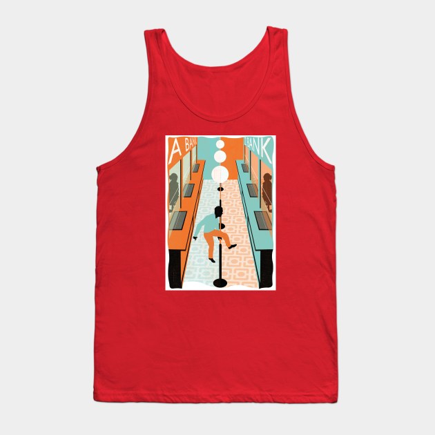 CSMA_change bank Tank Top by Neil Webb | Illustrator